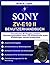 SONY ZV-E10 II BENUTZERHANDBUCH: Cineastisches 4K-Vlogging meistern, Überhitzungsprobleme lösen und professionelle Audio-Einstellungen manuell konfigurieren (German Edition)