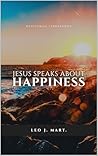 Jesus Speaks about Happiness