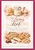 The Living Loaf: A Complete Guide to Building the Perfect Sourdough Starter and Making the Most of Every Drop of Discard