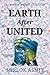 Earth After United: The Daw...