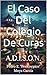 El Caso Del Colegio De Curas: A.D.I.S.O.N. (Spanish Edition)