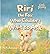 Riri the Fox Who Couldn’t Wait to Ask: Until It Caused Trouble (Little Troubles)