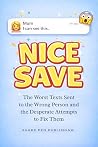 NICE SAVE: The Wo...