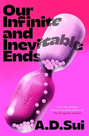 Our Infinite and Inevitable Ends