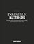 The Invisible Author: The Honest Guide to Ghostwriting as a Craft, a Career, and a Strange Way to Make a Living (The No-Jargon AI Guide Series)
