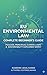 EU Environmental Law: Complete Beginner’s Guide: Policies, Principles, Climate Laws & Sustainability Explained Simply