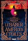 Le baiser amer de...