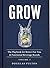 GROW: The Playbook For Better For You & Functional Beverage Brands