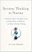 Systems Thinking in Practic...