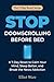 Stop Doomscrolling Before B...