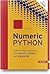 Numeric Python: Python Data Analysis with NumPy, Pandas, and Matplotlib