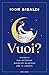 Vuoi? Esercizi per ottenere molto più di quello che ti aspetti