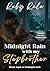 Midnight Rain with my Stepb...