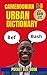 Cameroon Urban Dictionary: The Ultimate Guide to Cameroonian Pidgin and Street Expressions (Urban Slang Dictionary)