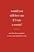 Would You Still Love Me If I Was A Worm?: And 99 Other Questions To Ruin Your Boyfriend's Day
