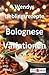 Wendys Lieblingsrezepte - Bolognese Variationen: 25 tolle Bolognese Variationen Rezepte (German Edition)
