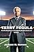Terry Pegula: From Fracking Fortune to Transforming American Sports and Business