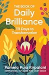 The Book of Daily Brilliance: 111 Days to Transformation