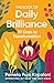 The Book of Daily Brilliance: 111 Days to Transformation