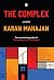The Complex | Award-winning author of The Association of Small Bombs returns with a new novel