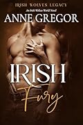 Irish Fury (Irish Wolves Legacy #3)