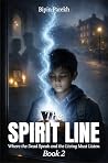 The Spirit Line: ...