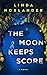 The Moon Keeps Score (Sheriff Red Mysteries Book 5)