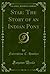 Star: The Story of an India...
