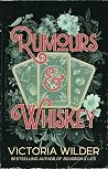 Rumours and Whiskey