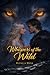 Whispers of the Wild: A Dar...