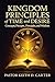 Kingdom Principles of Time and Desire: Concepts, Precepts , Principles, and Wisdom