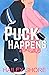 Puck Happens (Calico Cove, #6)