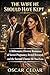 The Wife He Should Have Kept: A Billionaire Divorce Romance of Secret Pregnancy, Brutal Betrayal, and the Second Chance He Must Earn