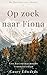 Op zoek naar Fiona: Een hartverwarmende roman over vrouwenlevens (De Hartentroost Ranch Book 2) (Dutch Edition)