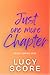 Just One More Chapter by Lucy Score