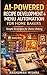 AI-Powered Recipe Development & Menu Automation for Home Bakers : Simple Strategies for Better Baking (AI driven)