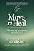 Move to Heal by Mariana Costa