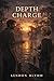 Depth Charge: A Slow Burn Neighbors-to-Lovers Romance (The Soft Chaos Series)