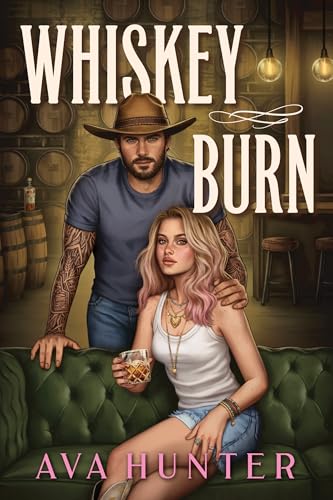 Whiskey Burn (The Weston Brothers #1)