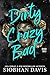 Dirty Crazy Bad Band Zwei (German Edition)