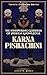 Karna Pishachini: The Whispering Goddess of Hidden Knowledge (The Tantric Sciences Book 14)