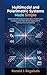 Multimodal and Polarimetric Systems Made Simple: Understanding Multimodal Data, Polarimetric Imaging, and Real-World Applications Without the Complexity