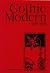 Gothic Modern 1875–1925: Pi...