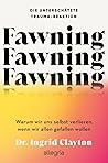Fawning - Die unt...