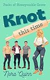 Knot This Time: A...
