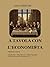 A tavola con l'economista (Italian Edition)
