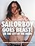 Sailorboy Goes Beast! (In The City Of The Dead)