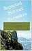 REJECTED, BUT NOT FORSAKEN : A Biblical Path to Healing, Identity, and Redirection