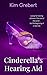 Cinderella's Hearing Aid