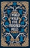 I Would Walk Five...
